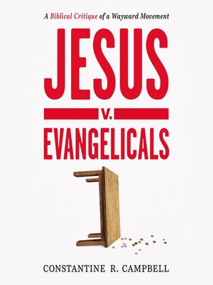 cover image of Jesus v. Evangelicals